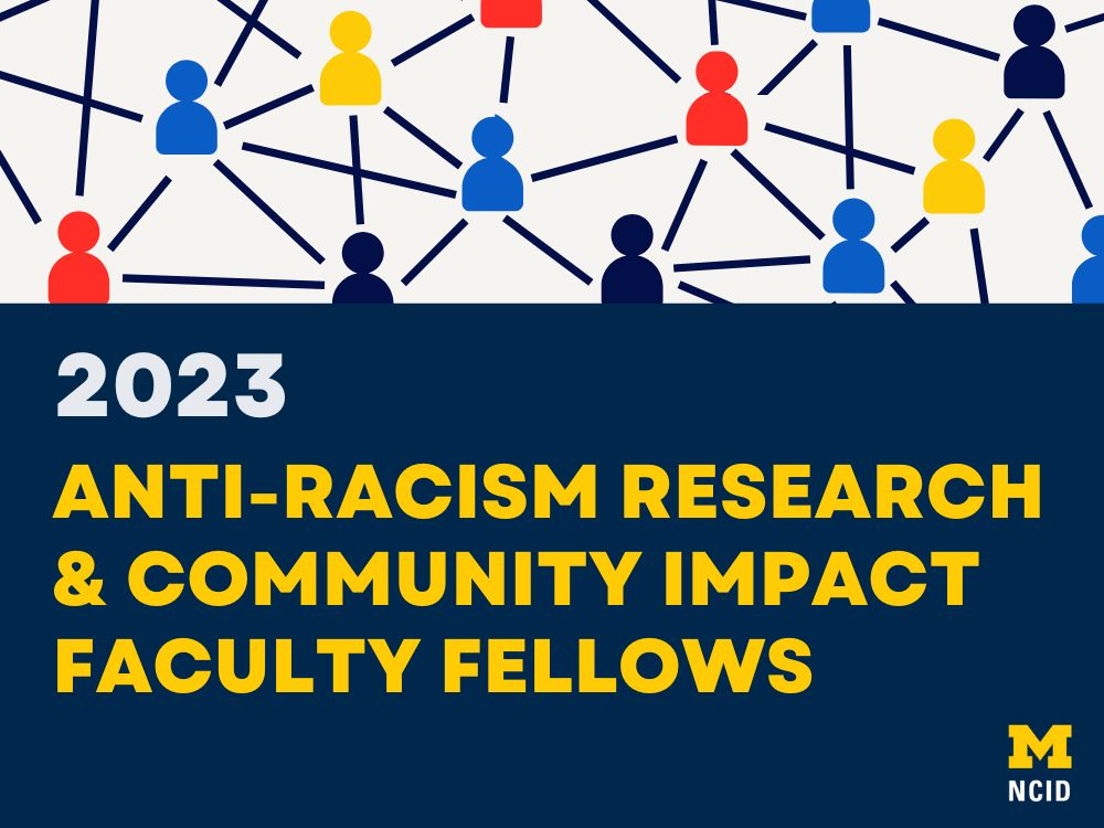 Anti-Racism Research & Community Impact Faculty Fellows for 2023